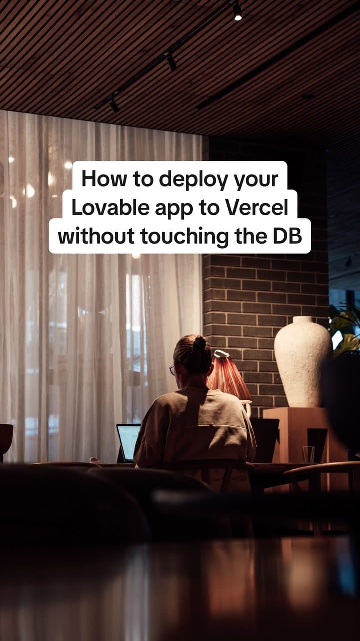 How to deploy your Lovable app to Vercel without touching the database